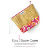 Easy Stand Up Zipper Cases - Sew Hungry Hippie - Pattern