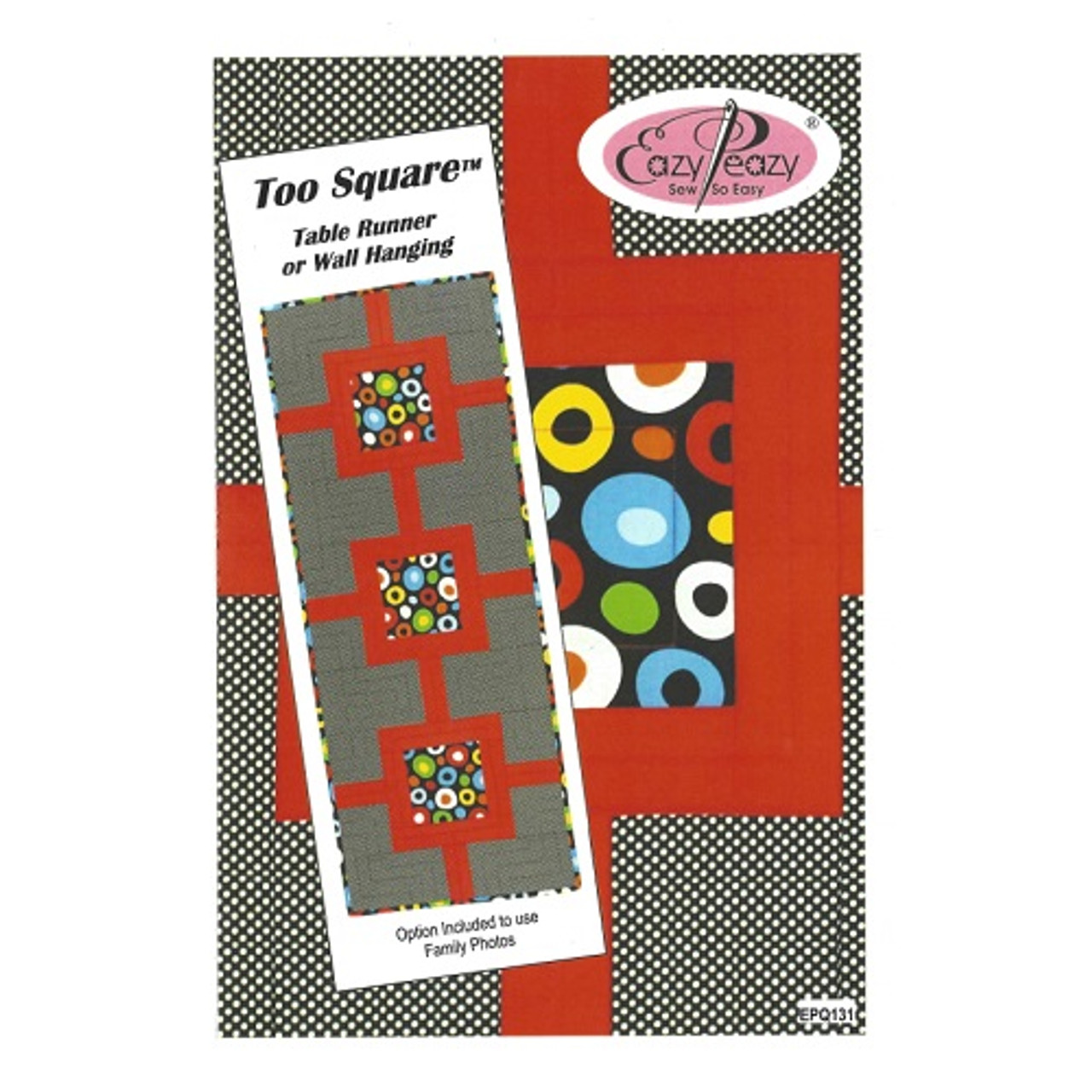 Too Square Table Runner or Wall Hanging - Eazy Peazy Quilts - Pattern