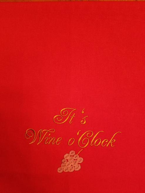 It's Wine O'Clock 1 - Kitchen Towel - 20" x 28"
Embroidery on a red colored towel.
100% Cotton with loop, for optional hanging.
Machine washable in cool water and tumble dry at low temperature.
Minimal shrinkage.
Size: 20" x 28"