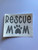 3" Decal - Rescue Mom