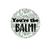 2" Round Stickers - You're the Balm - 20 stickers