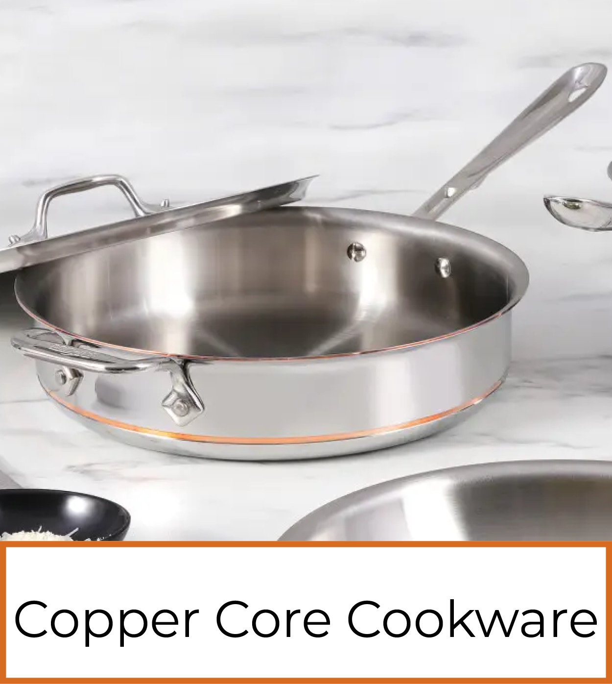 All-Clad Copper Core Cookware
