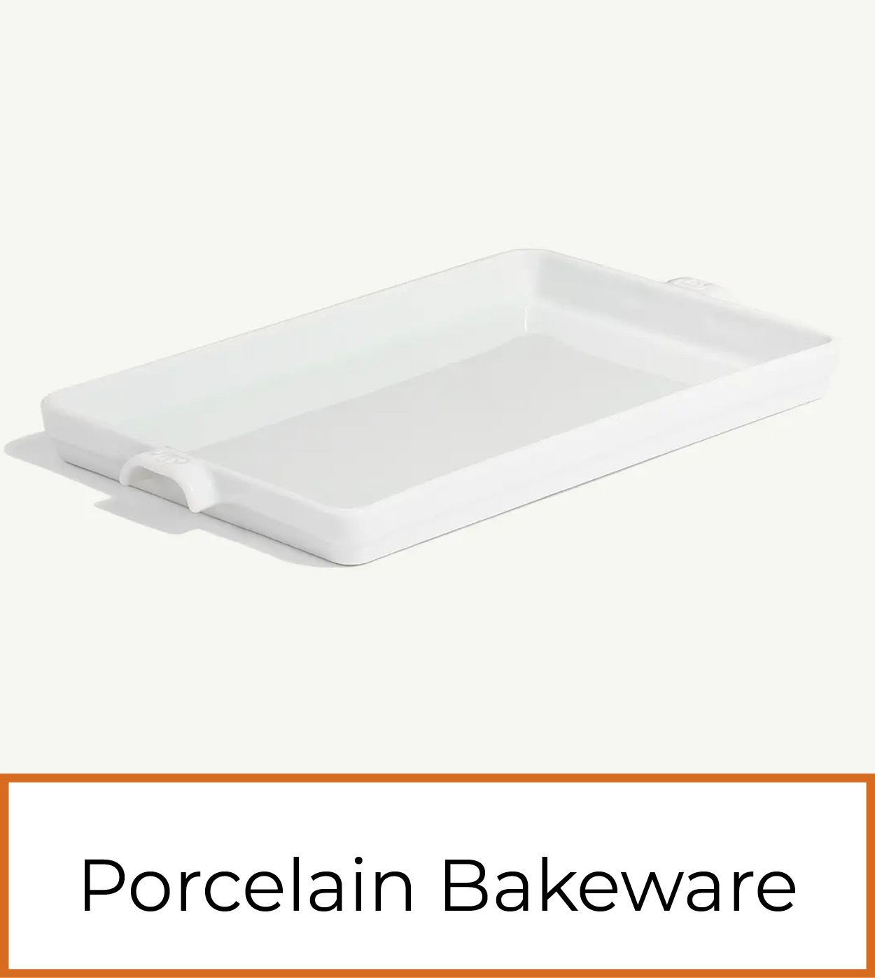 Made In Porcelain Bakeware