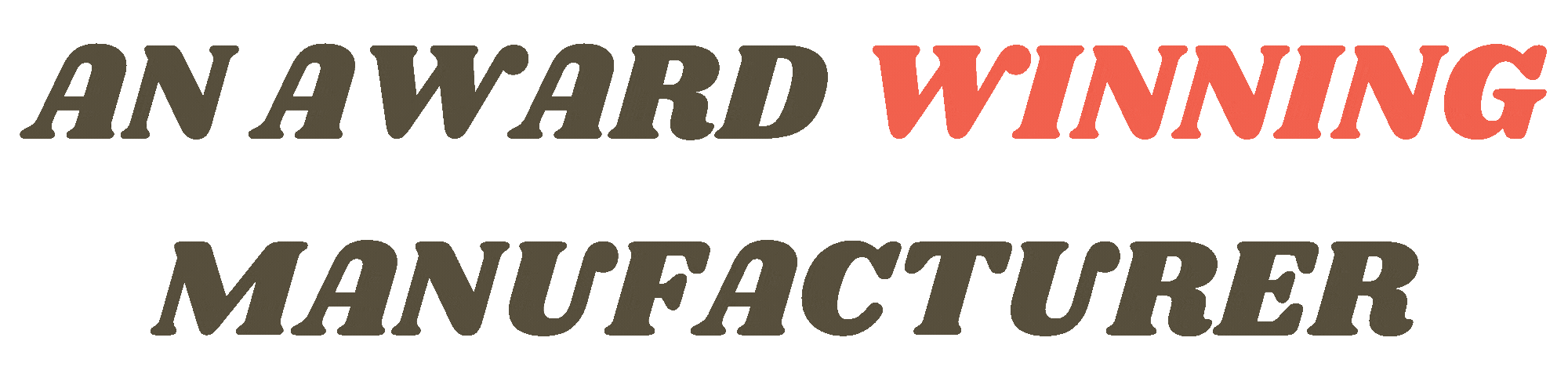 Award Winning Manufacturer Australia