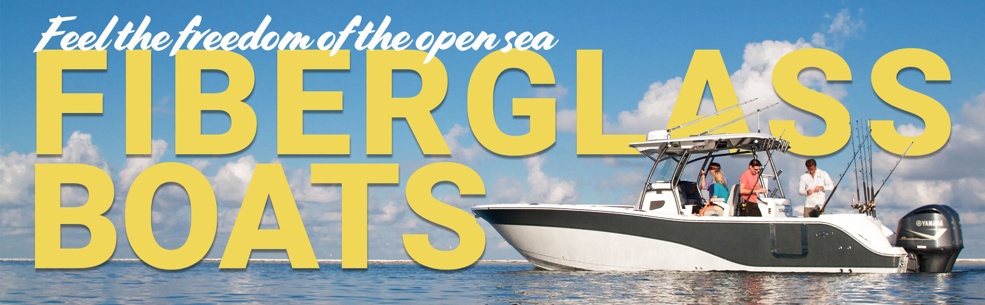 Fiberglass boats