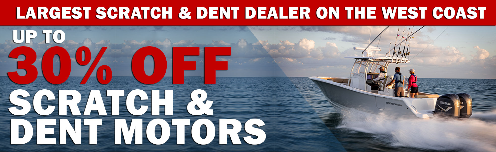Yamaha Scratch and Dent Up to 30% off Blemished Outboards