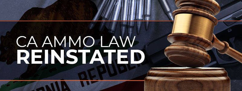 Flawed CA Ammo Law Reinstated - CA Prop 63
