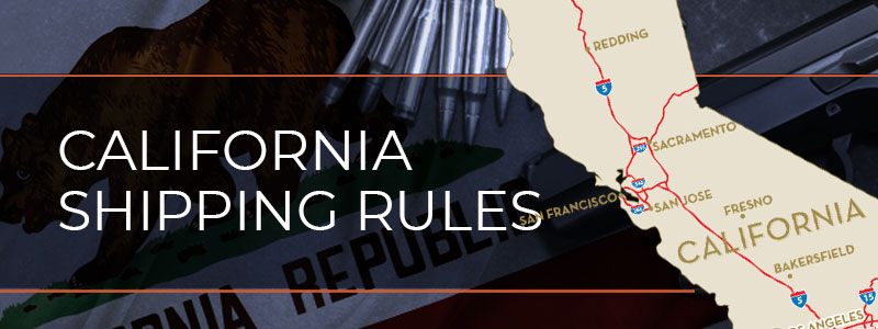 California Shipping Rules California Shipping Rules
