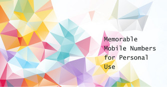 How to Buy a Memorable Mobile Number for Personal Use in the UK