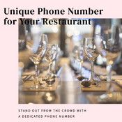 Table for Two, Please: How Restaurant Owners Can Benefit from a Unique Phone Number