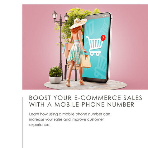 E-commerce: Why a Mobile Phone Number Can Boost Your Sales