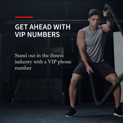 Using VIP Phone Numbers to Stand Out in the Fitness Industry