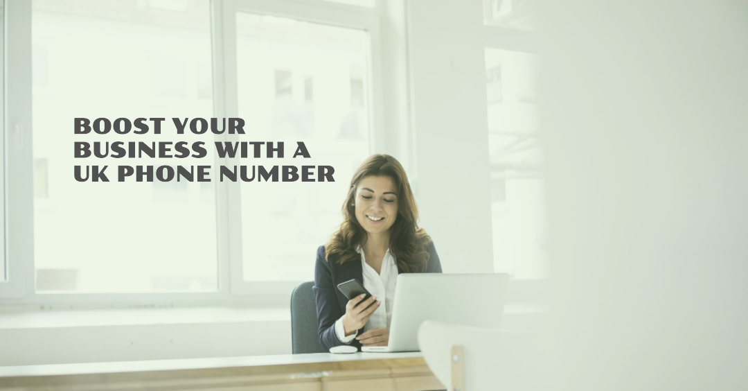 How Solopreneurs Can Benefit from Having a UK Phone Number British