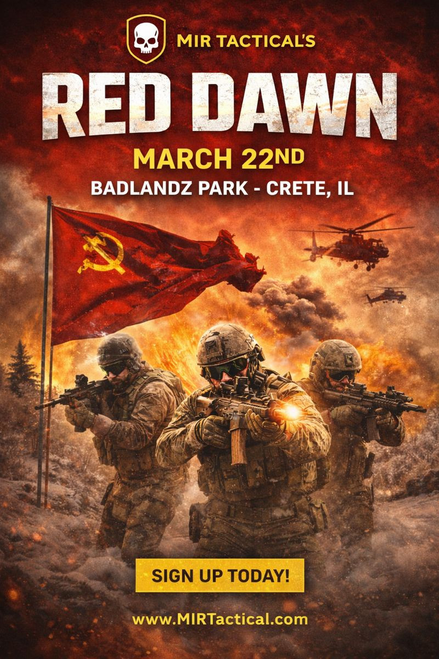 RED DAWN - 03/22/2026 AIRSOFT TIER 2 CASUAL MILSIM EVENT