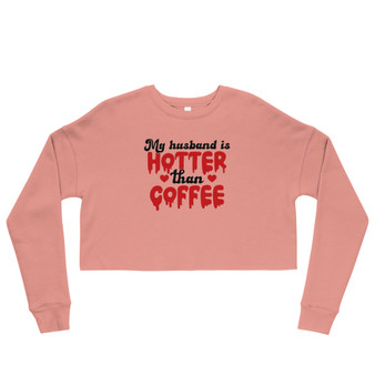 Spice up your wardrobe and declare your love with our "My Husband is Hotter Than Coffee" Crop Sweatshirt. This trendy and comfortable sweatshirt features a bold statement in a stylish "drip" red design, perfect for showcasing your playful personality and love for your husband. Spice up your wardrobe and declare your love with our "My Husband is Hotter Than Coffee" Crop Sweatshirt. This trendy and comfortable sweatshirt features a bold statement in a stylish "drip" red design, perfect for showcasing your playful personality and love for your husband.