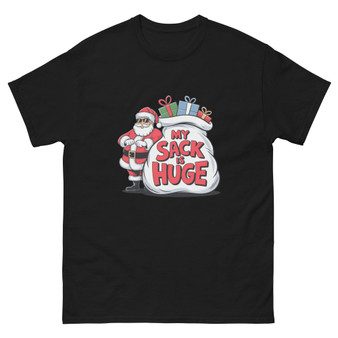 “My Sack Is Huge — funny Santa t-shirt with oversized toy bag design.”