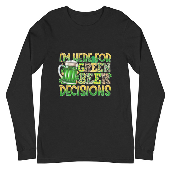 Celebrate St. Patrick's Day in style with this comfortable and festive "I'm Here For Green Beer Decisions" Unisex Long Sleeve Tee. This shirt is perfect for anyone who loves the festive atmosphere of St. Patrick's Day and enjoys a good laugh. It's ideal for pub crawls, parades, parties, or simply relaxing at home and embracing the Irish spirit.