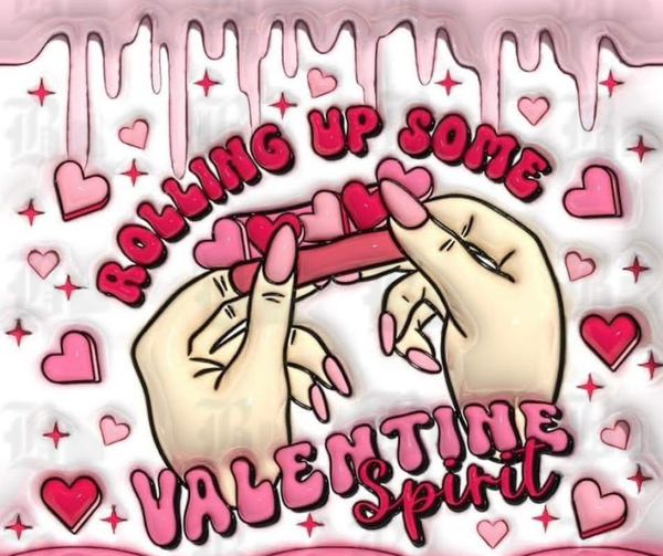 20oz skinny stainless steel tumbler shown upright with a seamless full-wrap design of hands rolling a joint. Valentine-inspired heart accents and playful typography reading “Rolling Up Some Valentine’s Spirit.” Glossy finish with clear sliding lid attached.