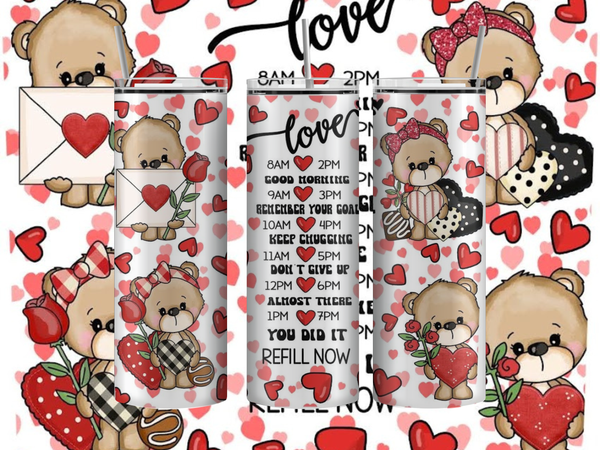 20oz skinny stainless steel tumbler shown upright with vertical hydration reminder prompts down the center. Cute Valentine teddy bears and heart accents surround the reminders in soft pastel colors. Glossy finish with clear sliding lid attached.