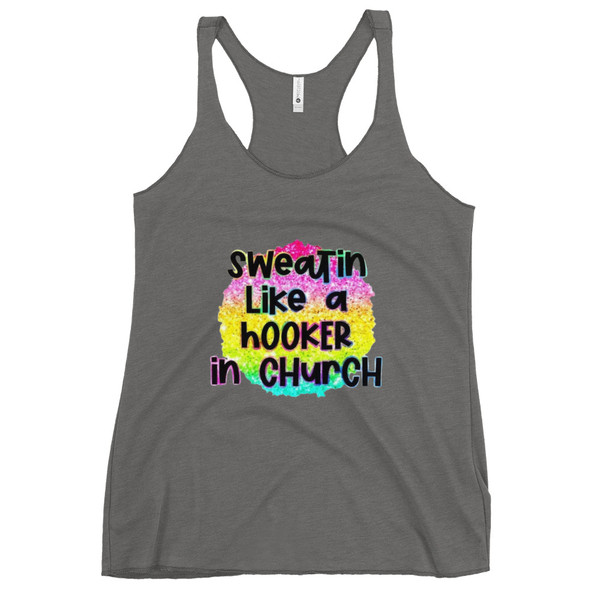 “Sweatin Like a Hooker in Church heather gray tank top featuring bold rainbow glitter graphic and statement text, full view showing vibrant summer design for sarcastic humor apparel.”
