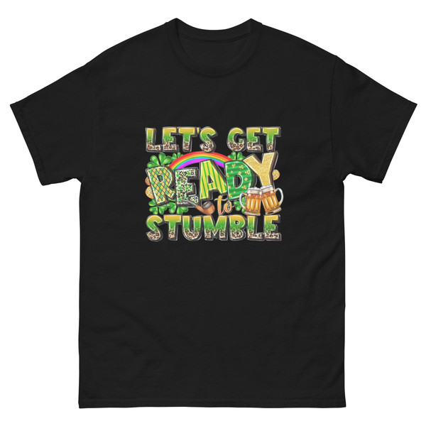 Get Ready to Stumble St. Patrick's Day – Unisex Classic Tee