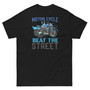 The striking motorcycle design  brings the air of excitement to this comfortable unisex T-shirt.  Get ready to mix comfort and adventure with this unique unisex design.  The image of a motorcycle on the back of this T-shirt with the slogan "Beat the Street" implies the acceptance of open road excitement by the wearer. The striking motorcycle design  brings the air of excitement to this comfortable unisex T-shirt.  Get ready to mix comfort and adventure with this unique unisex design.  The image of a motorcycle on the back of this T-shirt with the slogan "Beat the Street" implies the acceptance of open road excitement by the wearer.
