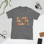 “Thankful for You unisex t-shirt — the perfect mix of humor and holiday spirit.”