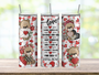 20oz skinny stainless steel tumbler shown upright with vertical hydration reminder prompts down the center. Cute Valentine teddy bears and heart accents surround the reminders in soft pastel colors. Glossy finish with clear sliding lid attached.