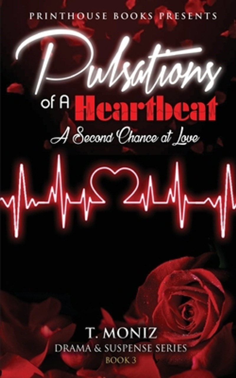 Pulsations of a Heartbeat: A second chance at love (Book 3) (PB) (2019)