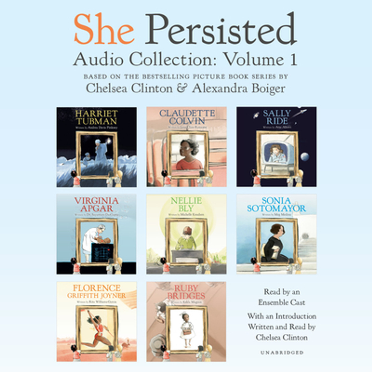 She Persisted Audio Collection: Volume 1: Harriet Tubman; Claudette Colvin;  Virginia Apgar; And More CD