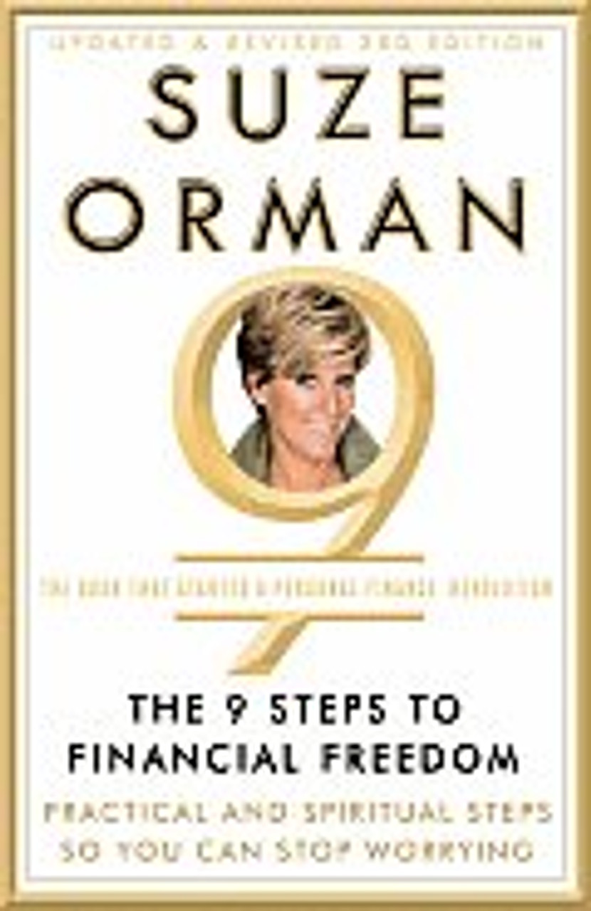 The 9 Steps To Financial Freedom Practical And Spiritual Steps So You Can Stop Worrying Mahoganybooks