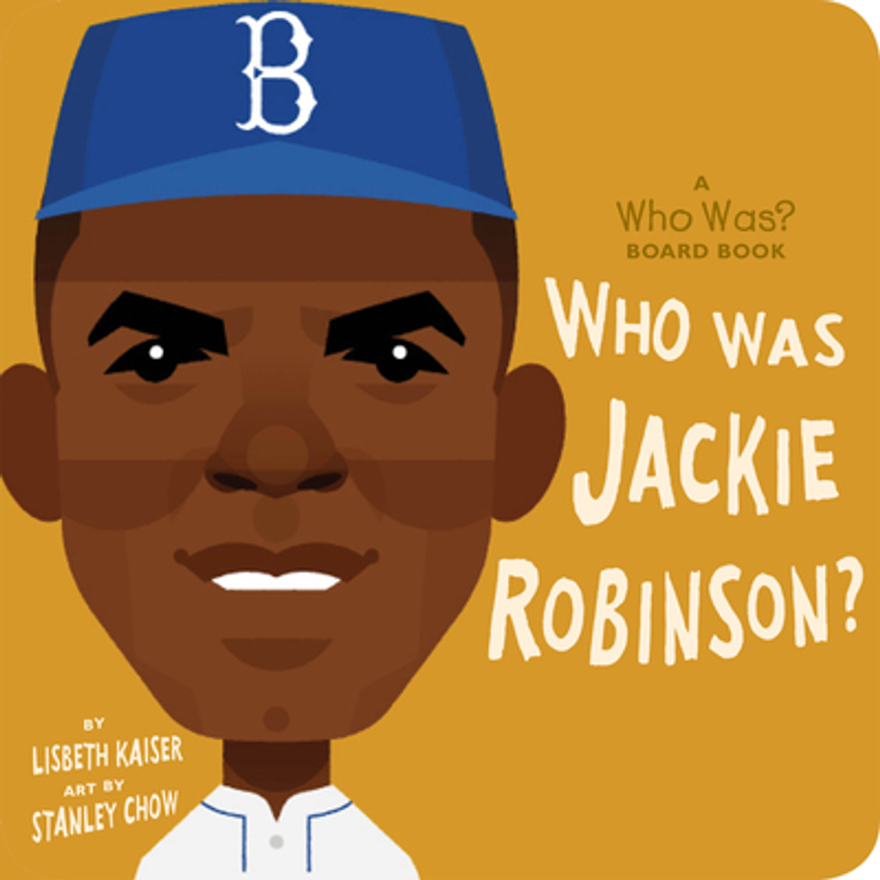 Jackie Robinson: A Biography