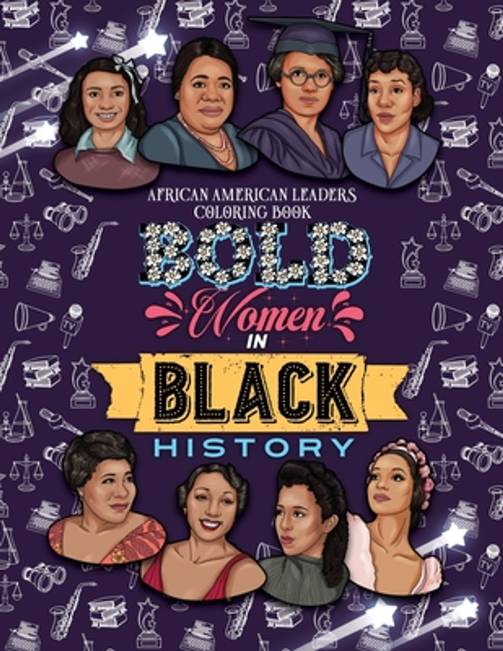 Fantastic Black Girl Adult Coloring Book: Beautiful African American Women  Portraits. Coloring Book for Adults Featuring Portraits Gorgeous Women With  (Paperback)