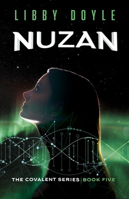 Nuzan: The Covalent Series Book Five #5 (PB) (2022)