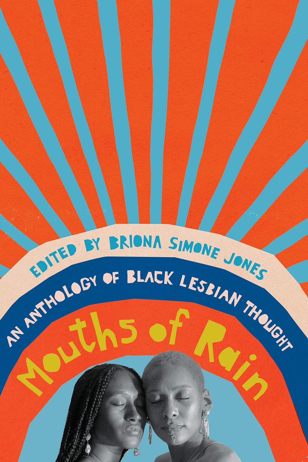 Mouths of Rain: An Anthology of Black Lesbian Thought - MahoganyBooks