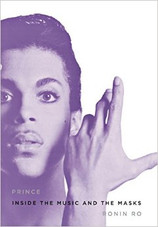 Prince: Inside the Music and the Masks Prince: Inside the Music and the Masks