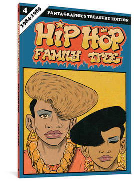 Hip Hop Family Tree, Book 4: 1984-1985 (PB) (2016)