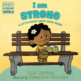 I Am Strong: A Little Book about Rosa Parks (2020)