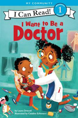 I Want to Be a Doctor (HC) (2018)