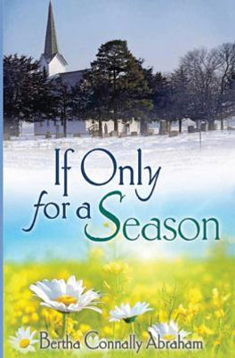If Only for a Season (PB) (2018)
