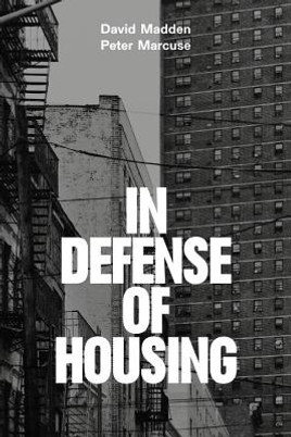 In Defense of Housing: The Politics of Crisis (PB) (2016)