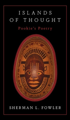 Islands of Thought: Pookie's Poetry (HC) (2020)