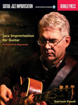 Jazz Improvisation for Guitar: A Harmonic Approach (PB) (2010)