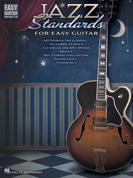 Jazz Standards for Easy Guitar (PB) (2011)