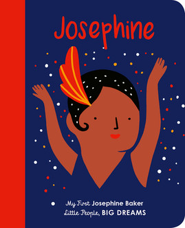 Josephine Baker: My First Josephine Baker #16 (2019)