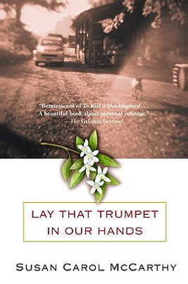 Lay That Trumpet in Our Hands (PB) (2003)