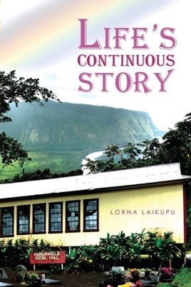 Life's Continuous Story (PB) (2019)