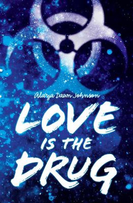 Love Is the Drug (HC) (2014)