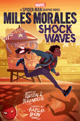 Miles Morales: Shock Waves (Original Spider-Man Graphic Novel) (HC) (2021)