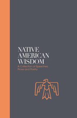 Native American Wisdom: A Spiritual Tradition at One with Nature (HC) (2018)